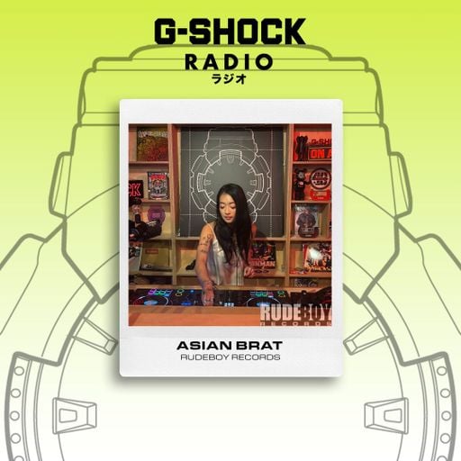 G-SHOCK Radio Presents... Rude Boy Records - Asian Brat - 10/05