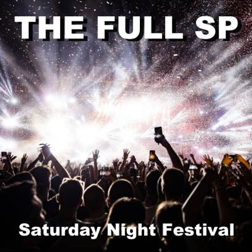 The FULL SP  for TooHotRadio - Saturday Night Festival