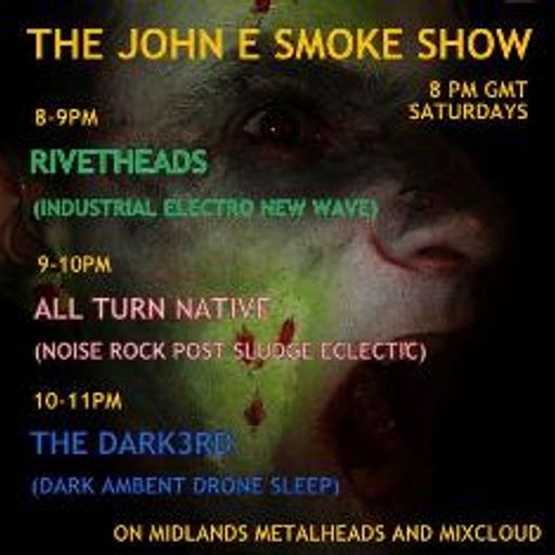 John E Smoke Show 20th June 2015