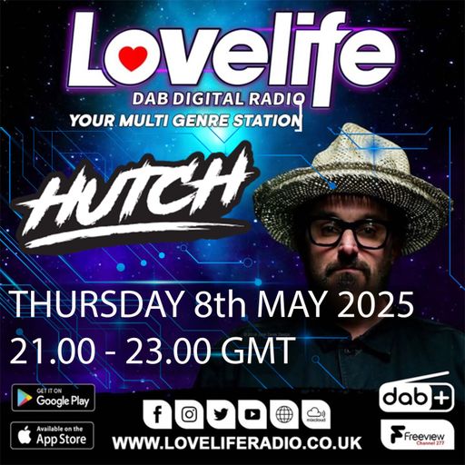 Love Life Radio Hutch Presents 'Music To Put Your Lipstick On Too' (8th May 2025)