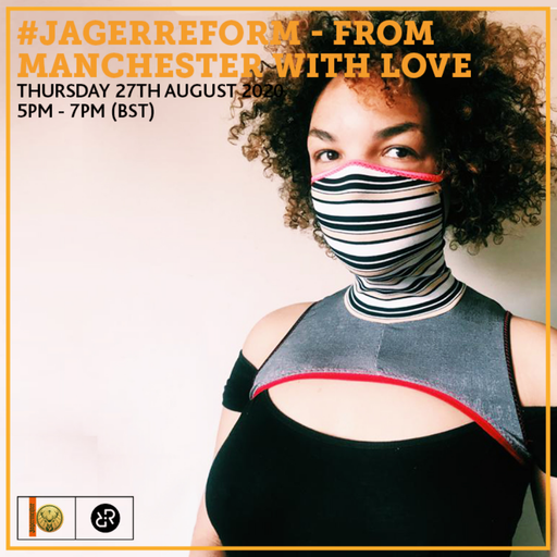 #JagerReform - From Manchester With Love 27th August 2020 w/ LoveScene, OneDa, Marco Woolf & Evabee