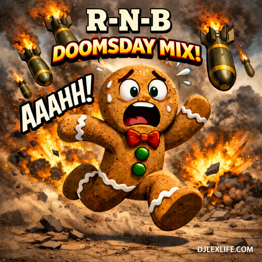 @DJ LeX LiFE (DOOMSDAY MIX 3.10.26)