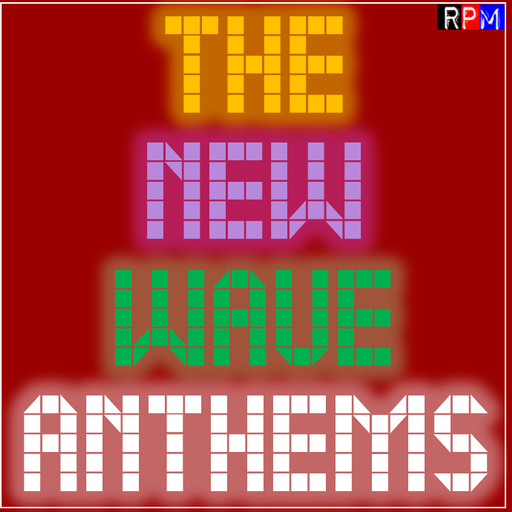 THE NEW WAVE : ANTHEMS 7 *SELECT EARLY ACCESS*