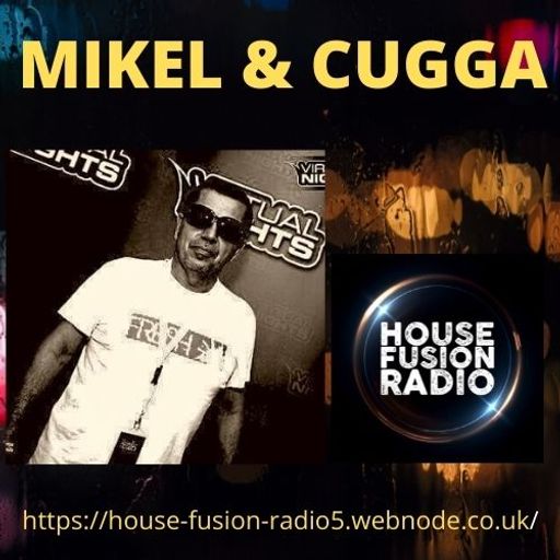 MIKEL & CUGGA // FUNKY HOUSE VIBES // 17-06-23