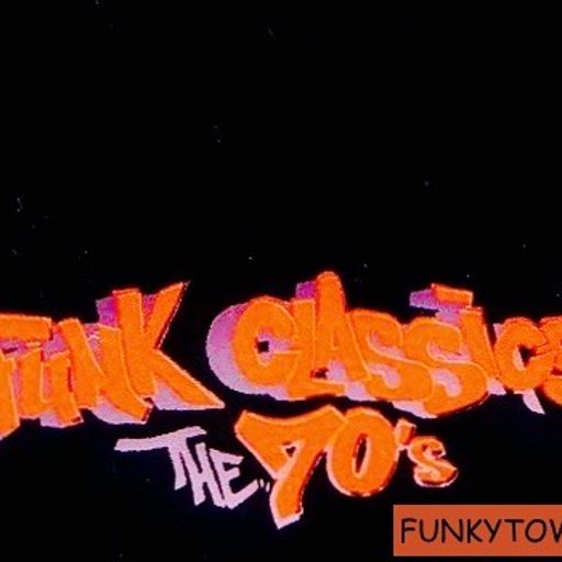 FUNKYTOWN001(selectionsSoulFunkbyBobbyOneKenobi)