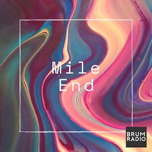 Mile End DJs May (02/05/2026)