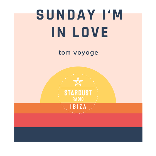 tom voyage	Sunday I'm In Love