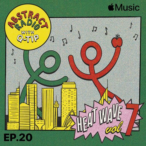 Q-Tip - Abstract Radio SE.2 EP.20 (Beats 1) - 2021.09.03