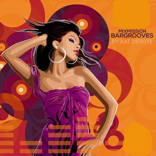 Free Show Mixmission-Bargrooves with Kai DéVote on Hearthis and Twitch (No Mod) | 08.04.2022