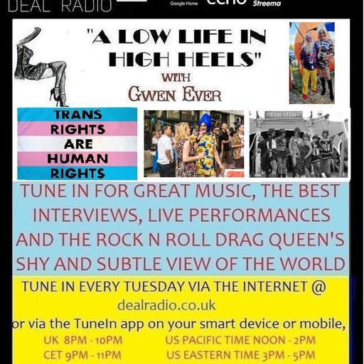 A LOW LIFE IN HIGH HEELS WITH GWEN EVER RADIO SHOW 13TH MAY 2025 EDITION