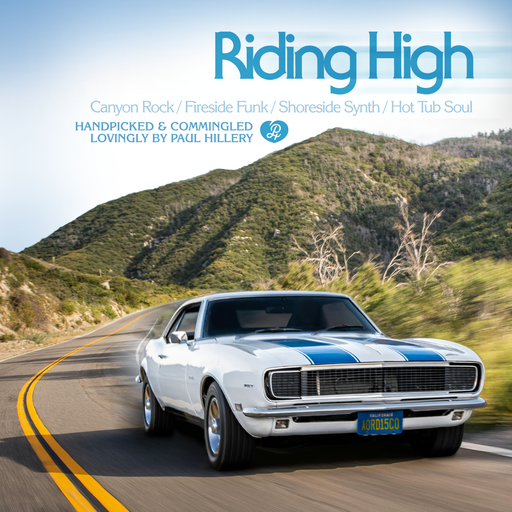 Riding High | A mix of Canyon Rock, Fireside Funk, Shoreside Synth & Hot Tub Soul