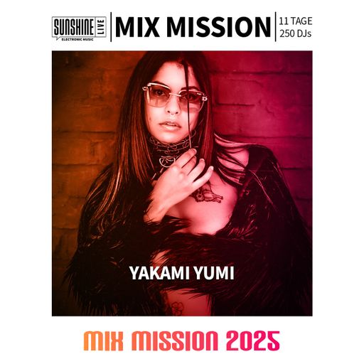 31.12.2025 - YAKAMI YUMI in the Mix SILVESTER SPEZIAL | SunshineLive Mix Mission 2025
