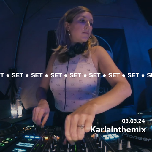Karlainthemix @ Djoon 03/03/2024