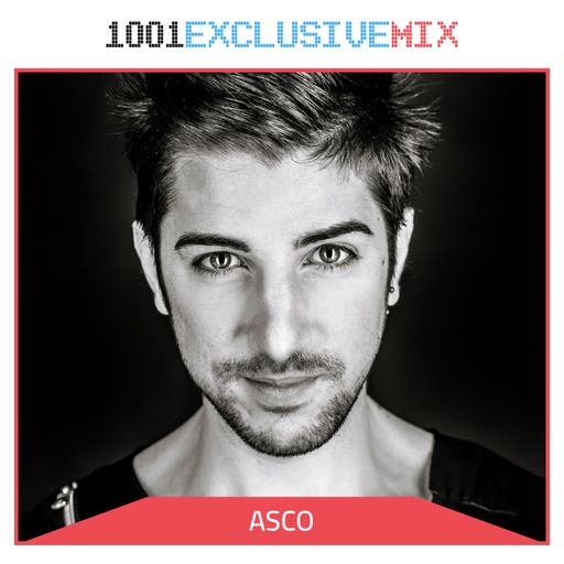 ASCO - 1001Tracklists Exclusive Mix