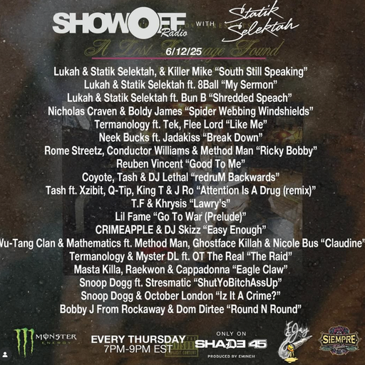 DJ Statik Selektah - Showoff Radio (SXM Shade45) - 2025.06.12