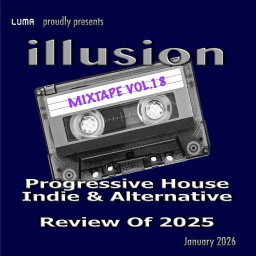 illusion - Mixtape - Vol.18 - January 2026