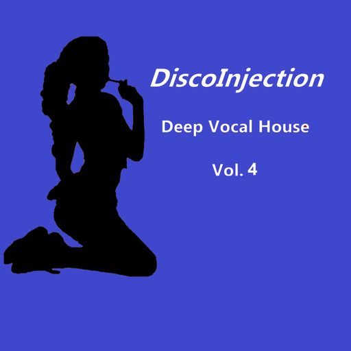 Deep Vocal House Mix Vol. 4 / 2022 by DiscoInjection