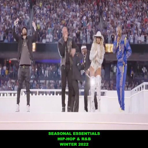 Seasonal Essentials: Hip Hop & R&B - 2022 Pt 1: Winter