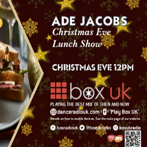 Ade Jacobs - Xmas Eve Lunch - Box UK - 24/12/22