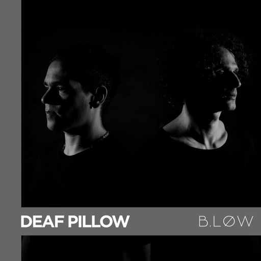 THE COLLECTIVE SERIES: B.LØW - Deaf Pillow