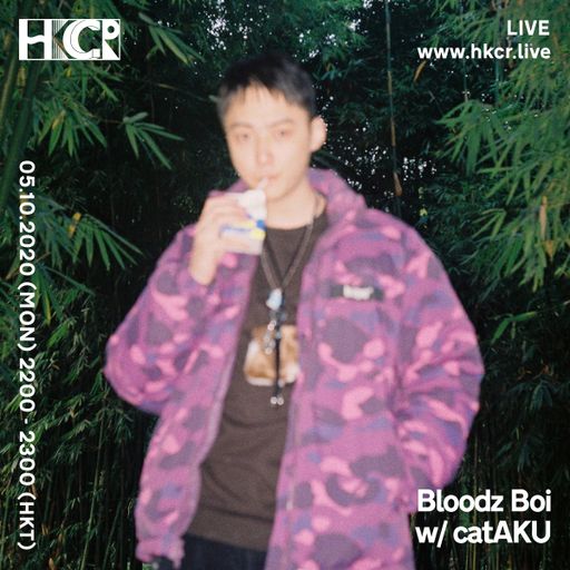 Bloodzboi w/ catAKU - 05/10/2020