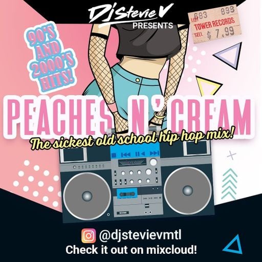 Dj Stevie V's PEACHES N' CREAM (@djstevievmtl)