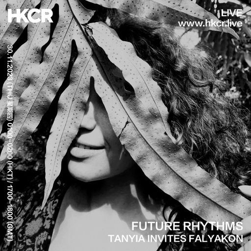 FUTURE RHYTHMS: TANYIA INVITES FALYAKON - 30/11/2023