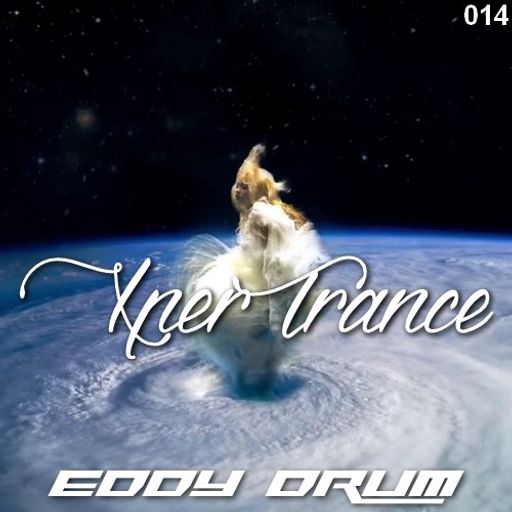 Eddy Drum - XperTrance 014