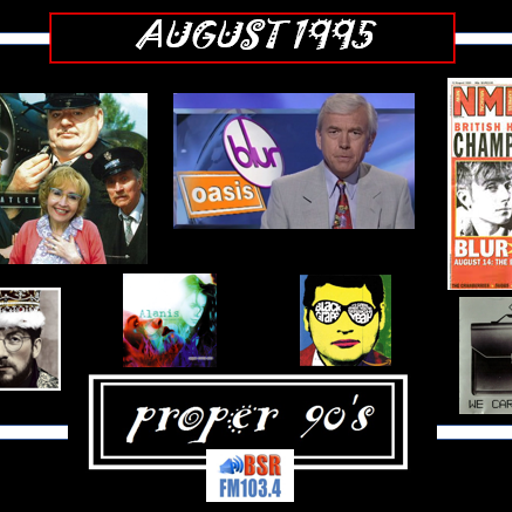 PROPER 90's - August 1995