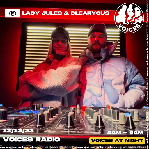 Lady Jules Invites Dlearyous - 12/12/23 - Voices Radio