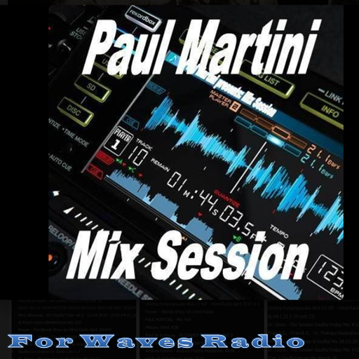 PAUL MARTINI for Waves Radio #356