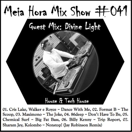 MHMS-041-GuestMix-Divine Light-House & Tech House