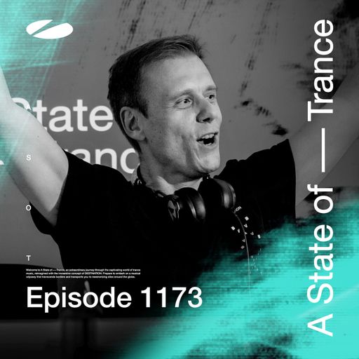 A State of Trance Episode 1173 - Armin van Buuren