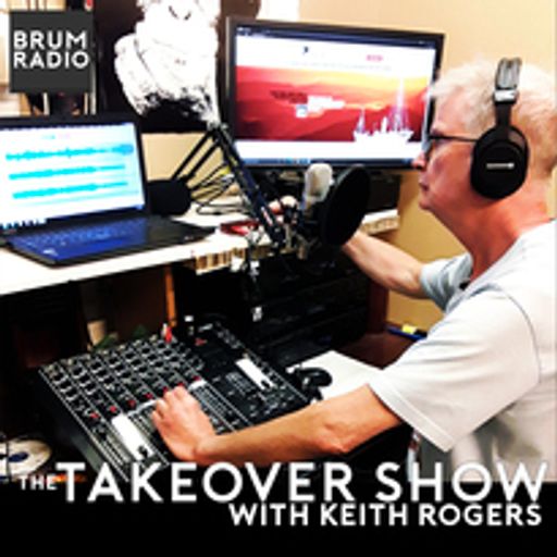The Takeover Show with Keith Rogers (19/06/2021)
