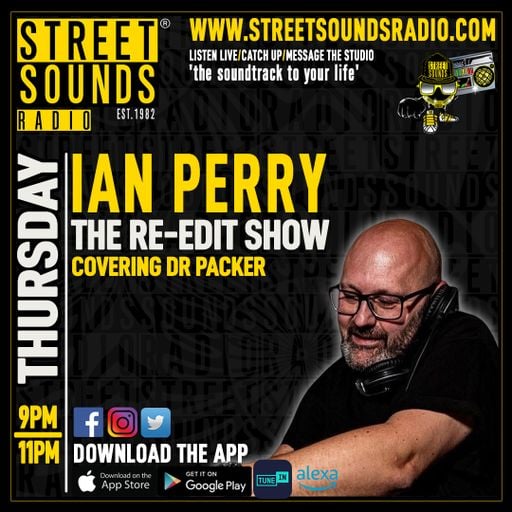 The Re-Edit Show with Ian Perry on Street Sounds Radio 2100-2300 18/09/2025