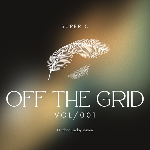 Super C OFF THE GRID Sunday session!