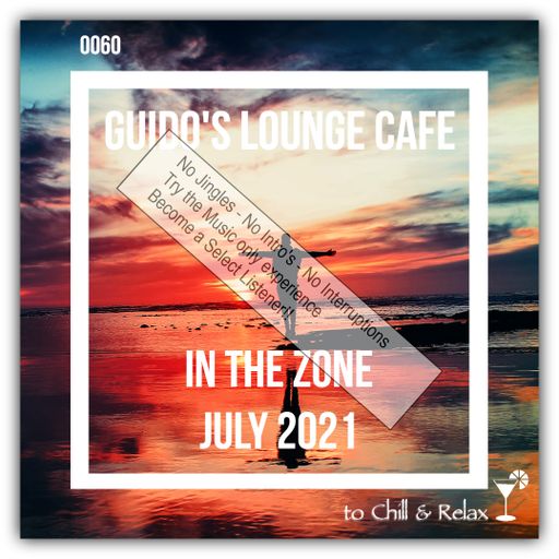 In The Zone - July 2021 (Guido's Lounge Cafe)(Select)