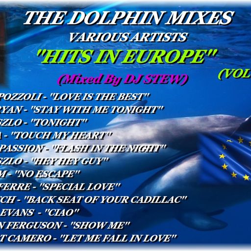 THE DOLPHIN MIXES - VARIOUS ARTISTS - ''HITS IN EUROPE'' (VOLUME 5)