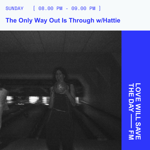 2026-05-31 The Only Way Out Is Through | LWSTD-FM