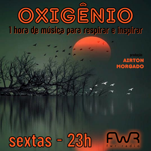Oxigênio 081 - 26.5.2023