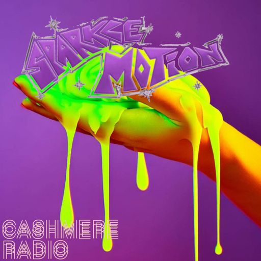 Cashmere Guest Mixes ~ Sparkle Motion w/ sleeptwitch 12.11.2023