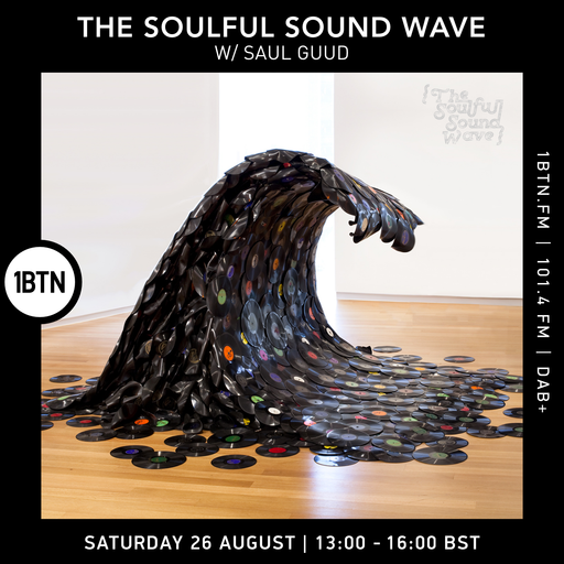 Soulful Sound Wave with Saul Guud - 26.08.2023