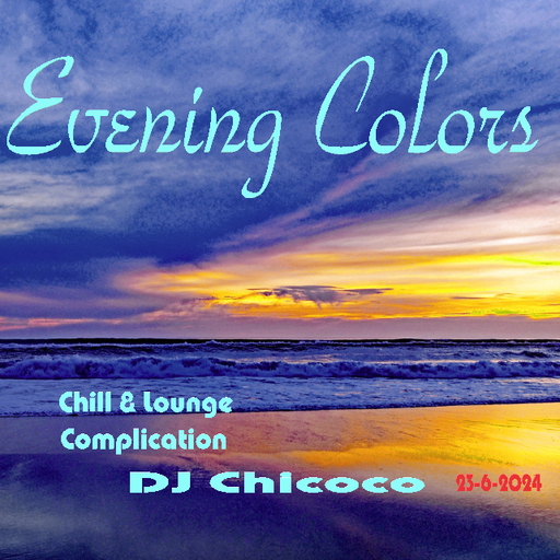 ""Evening Colors"" Chillout & Lounge Complication