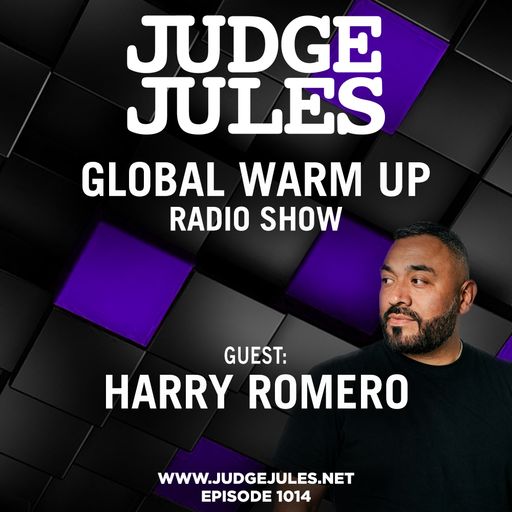 JUDGE JULES PRESENTS THE GLOBAL WARM UP EPISODE 1014