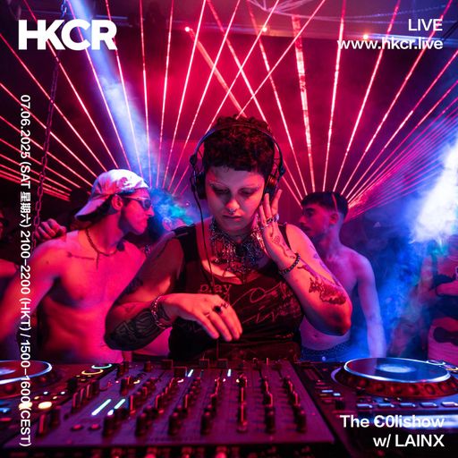 The Colishow w/ LAINX - 07/06/2025