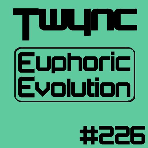 Twync - Euphoric Evolution 226 - Dance UK - 10-12-2023