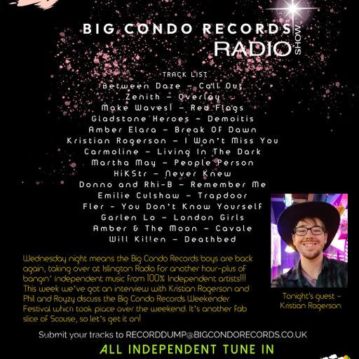Big Condo Records Radio Show 11/6/2025 Kristian Rogerson