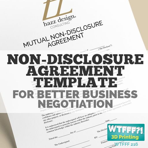 WTFFF 216 : Non-Disclosure Agreement Template for Better Business Negotiation