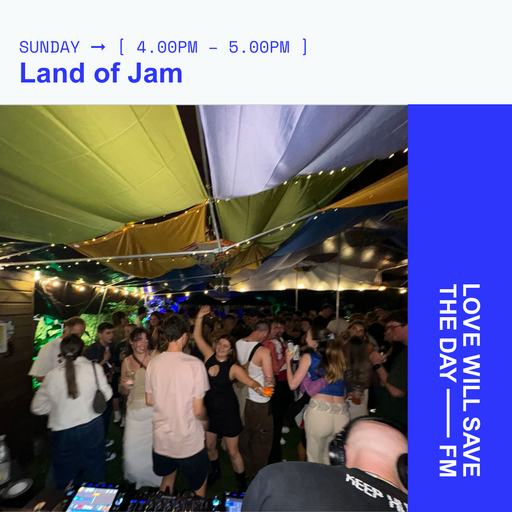 2025-05-25 Land of Jam