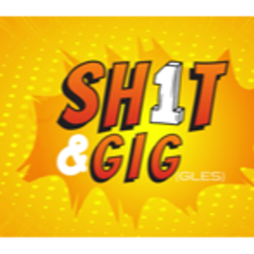 Sh1t & Giggles -The Height and young artists March 23